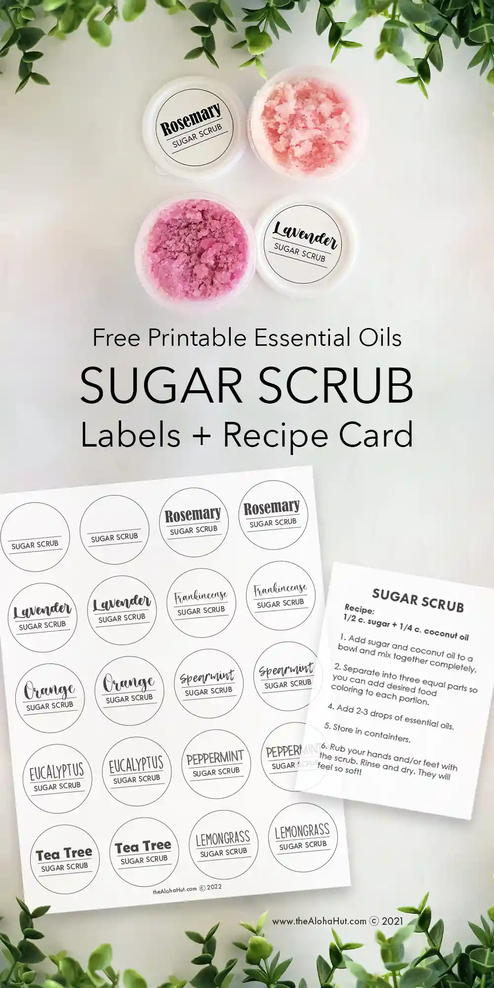 essential oils sugar scrub recipe & labels - the aloha hut